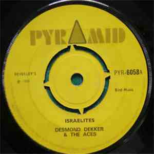 Desmond Dekker & The Aces / Beverley's All Stars - Israelites / The Man