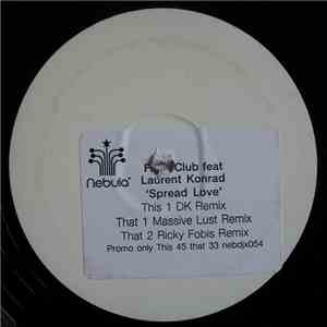 Fight Club feat. Laurent Konrad - Spread Love