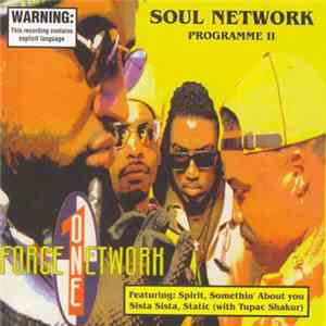 Force One Network - Soul Network Programme II