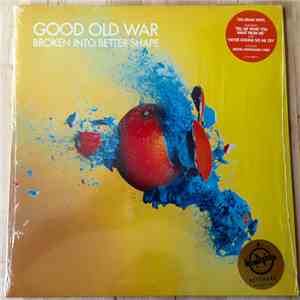 Good Old War - Broken Into Better Shape