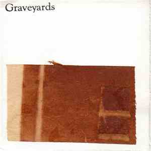 Graveyards - Untitled