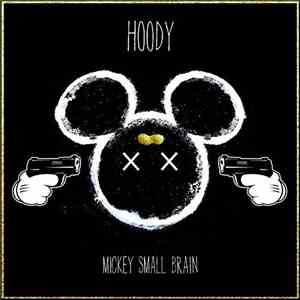 Hoody  - Mickey Small Brain (Fan-Bundle)