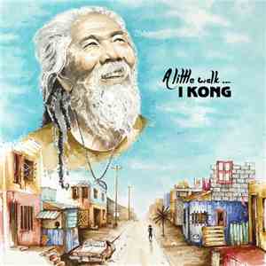 I Kong - A Little Walk
