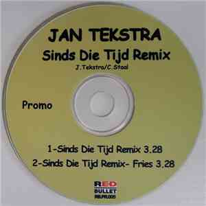 Jan Tekstra - Sinds Die Tijd Remix