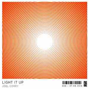 Joel Corry - Light It Up