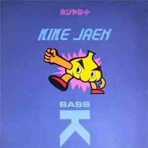 Kike Jaen - Bass-K