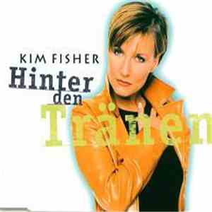 Kim Fisher - Hinter Den Tränen