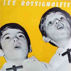 Les Petits Chanteurs Du Val Des Roses - Les Rossignolets Chantent Pour Vous ...