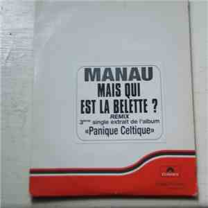 Manau - Mais Qui Est La Belette?