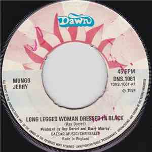 Mungo Jerry - Long Legged Woman Dressed In Black