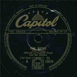 Nellie Lutcher And Her Rhythm - Cool Water / My Little Boy