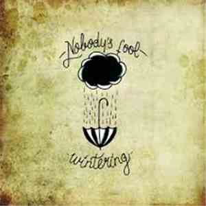 Nobody's Fool  - Wintering