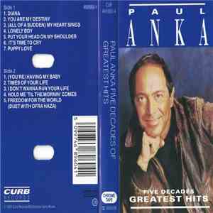 Paul Anka - Five Decades Greatest Hits