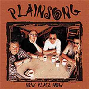 Plainsong - New Place Now