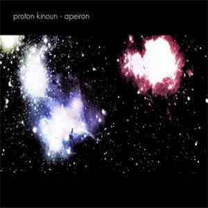 Proton Kinoun - Apeiron