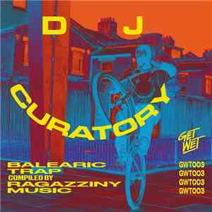 Ragazziny Music - DJ CURATORY