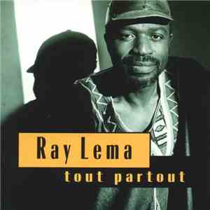 Ray Lema - Tout Partout