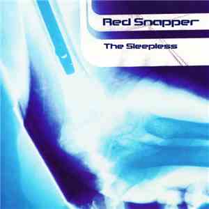 Red Snapper - The Sleepless