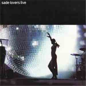 Sade - Lovers Live