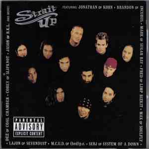 Snot - Strait Up