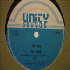 Super Black / General Tree - Love Sick / Boom Shack-A-Tack