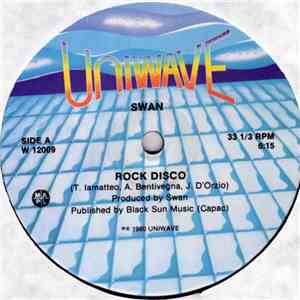 Swan  - Rock Disco / Missile Lane
