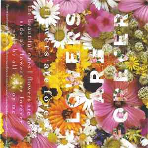 The Beautiful Ones - Flowers Are Forever