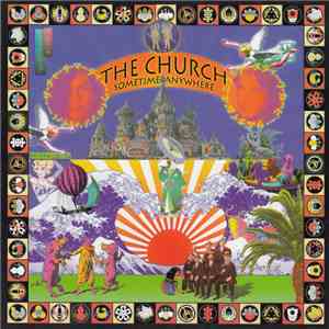 The Church - Sometime Anywhere