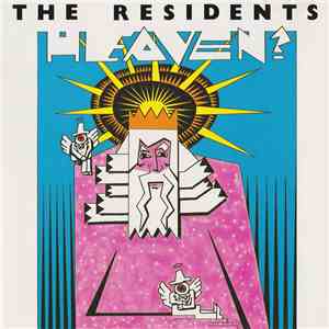The Residents - Heaven?