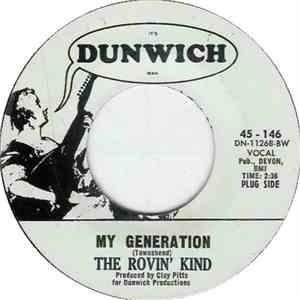 The Rovin' Kind - My Generation