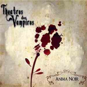 Theatres Des Vampires - Anima Noir