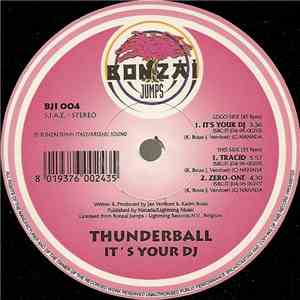 Thunderball - It's Your DJ
