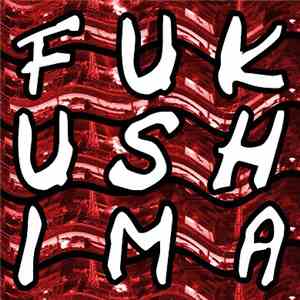 Various - Fukushima Drones