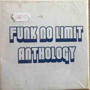 Various - Funk No Limit Anthology