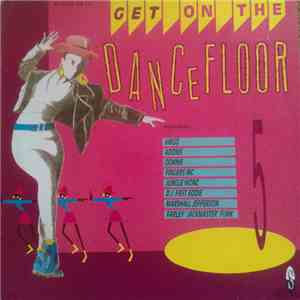 Various - Get On The Dance Floor Volume 5