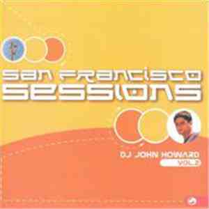 Various - San Francisco Sessions Vol. 2