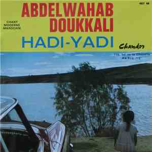 Abdelwahab Doukkali - Hadi - Yadi