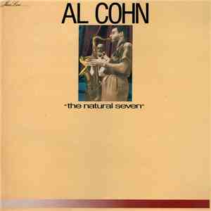Al Cohn - The Natural Seven
