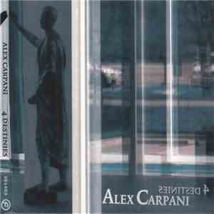 Alex Carpani - 4 Destinies