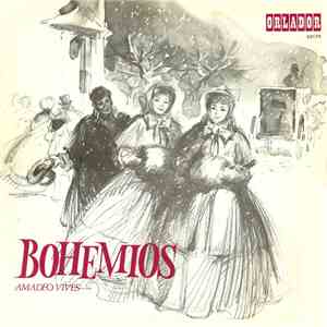 Amadeo Vives - Bohemios