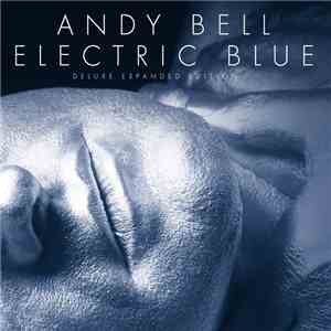 Andy Bell - Electric Blue