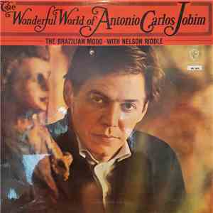 Antonio Carlos Jobim - The Wonderful World Of Antonio Carlos Jobim