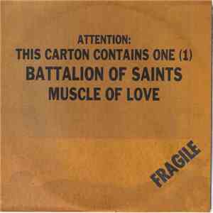Battalion Of Saints - Muscle Of Love