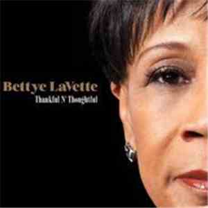 Bettye Lavette - Thankful N' Thoughtful