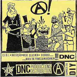 C.F.D.L. / Inkisição / Mere Dead Men / Disorder  - ...When The Punks Go Marching In!!!