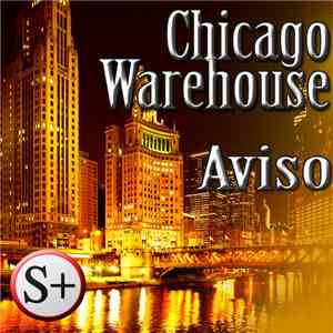 Chicago Warehouse - Aviso