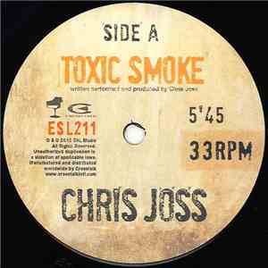 Chris Joss - Toxic Smoke