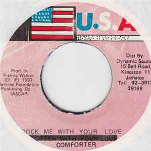 Comforter - Rock Me With Your Love