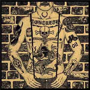 Concrete  - Subculture Street Trooper / Born To Never Lose