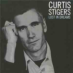 Curtis Stigers - Lost In Dreams